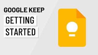 Google Keep: Getting Started