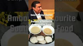 Mukesh Ambanis Favourite South Indian Breakfast Recipe ? shorts viral trending youtubeshorts