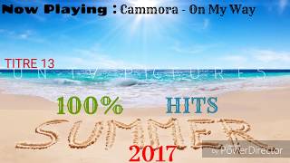 DANCE || 13 : Cammora - On My Way (100% HITS SUMMER 2017) Resimi