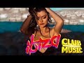 IBIZA PARTY 2020 🔥 BEST ELECTRO DANCE PARTY MUSIC MIX 2020