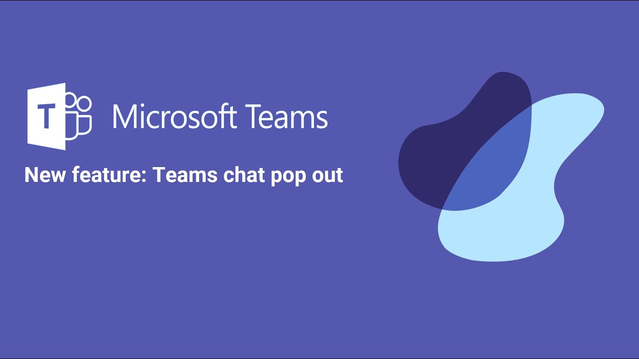 Teams Using Chat Pop Out YouTube