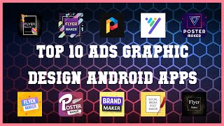 Top 10 Ads Graphic Design Android App | Review screenshot 2
