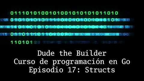 Curso Go: 17 - Structs