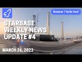Starbase Weekly News Update #4