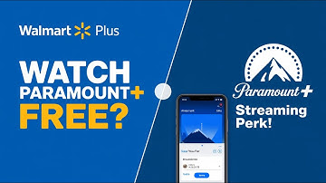How to Use Walmart Plus for Paramount Plus (Free Streaming Included!)