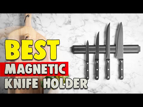 Best Magnetic Knife Holder in 2021 – That Make It Easy & Safe To Store Your Kitchen Knives!