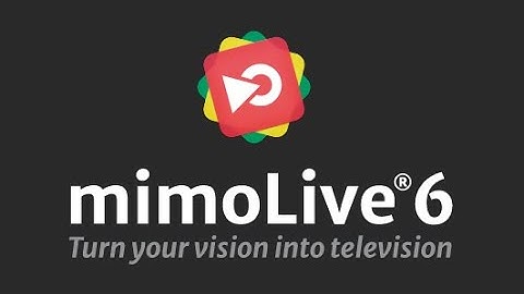 mimoLive® 6 - NEWS DEMO Q&A