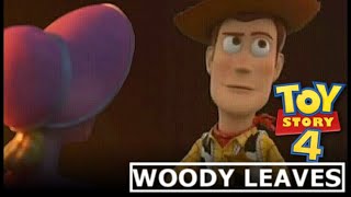 Toy Story 4 Woody Leaves Bo Alternate Ending Scene - Fan Made
