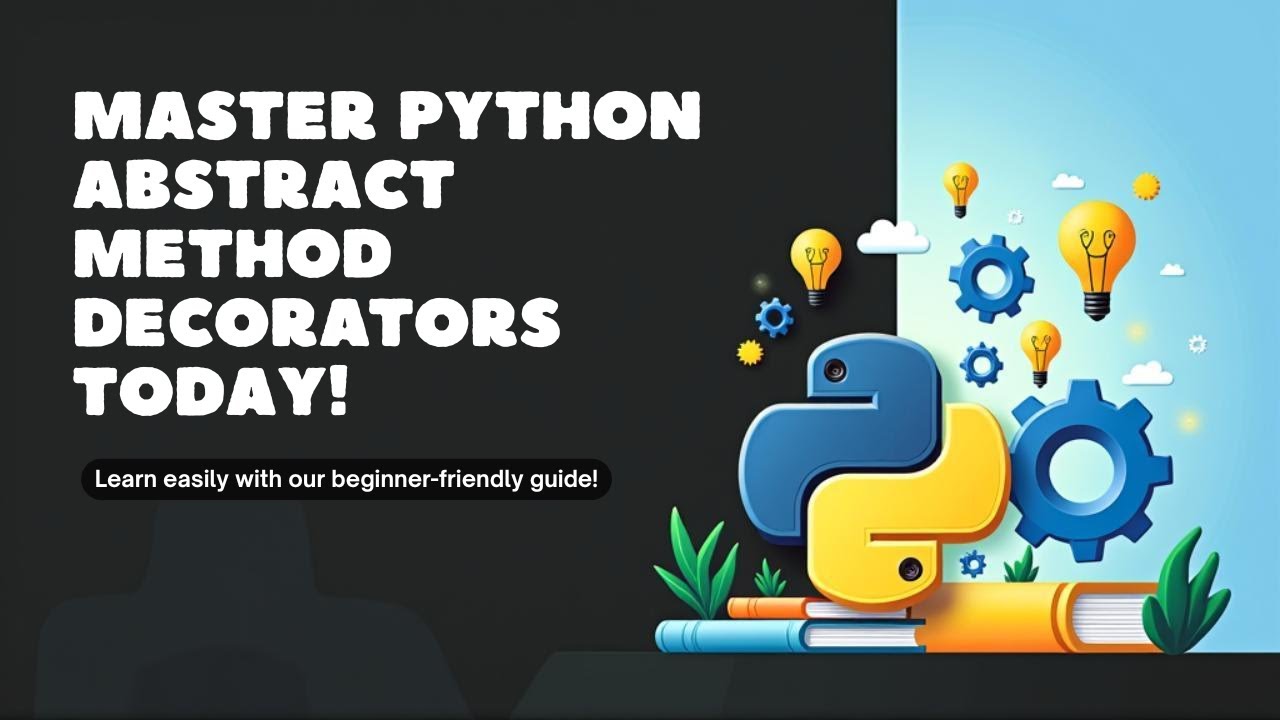 Python Abstract Method Decorator Explained for Beginners! - YouTube