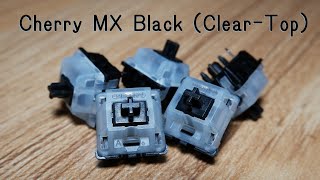 Cherry MX Black Clear Top review | Cherry's Return to Greatness?