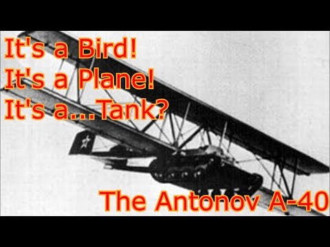 tank-files:-the-antonov-a-40,-the-tank-that-fell-with-style