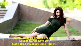 Benny Benassi prezent The Biz - Love Is Gonna Save Us (John Bis.T x Monkey Lime Remix) Resimi