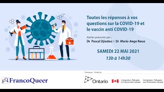 Toutes les réponses à vos questions sur la COVID-19 et le vaccin anti COVID-19