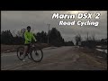 Marin dsx 2 early spring road ride