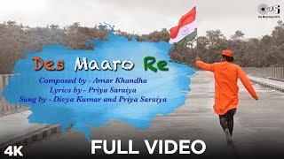 Video thumbnail of "Des Maaro Re Full Video - Priya Saraiya and Divya Kumar"