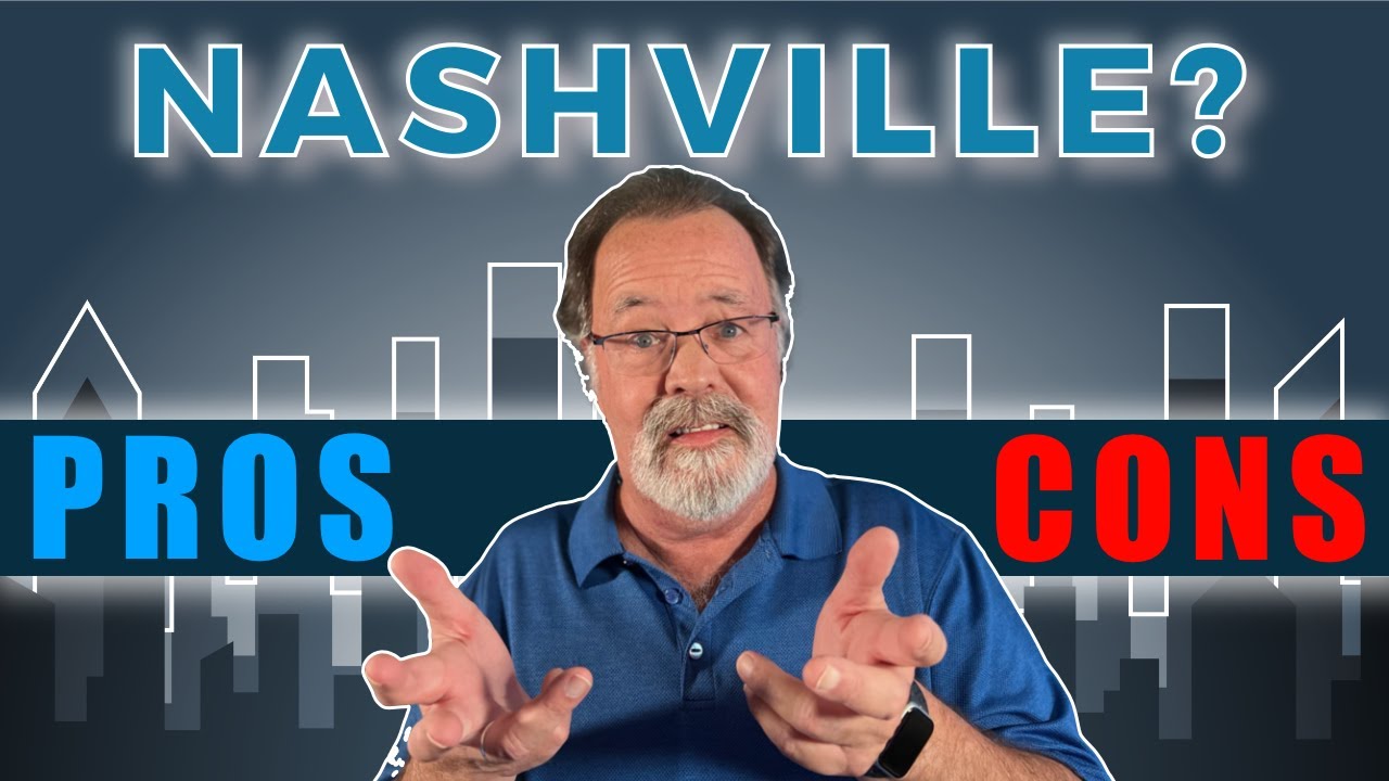 The PROS and CONS of living in NASHVILLE TN I LOVE 5! YouTube