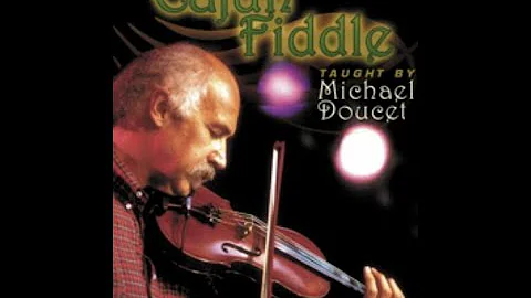 Learn to Play Cajun Fiddle By Michael Doucet