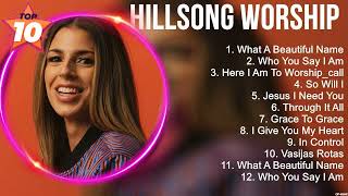 hillsong worship Greatest Hits ~ Top 100 Artists To Listen in 2022 &amp; 2023