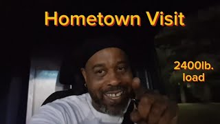 Episode #6 Hometown Visit!- Real#Expediting 2400lb. Load!!!