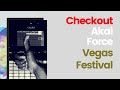 Akai Force: Vegas Festival Checkout