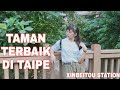 TAMAN BEITOU ,TAMAN TERBAIK DI TAIPE.