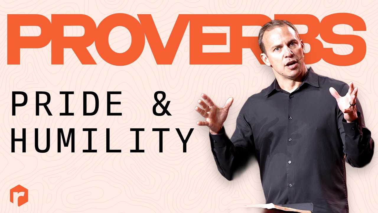 Proverbs: Pride & Humility