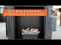 DIY Bioethanol Fireplace Package - how to make your own bioethanol fireplace | Bio Fireplace Group
