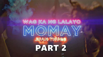 Momay part2 - Juanthugs (Lyric Video)