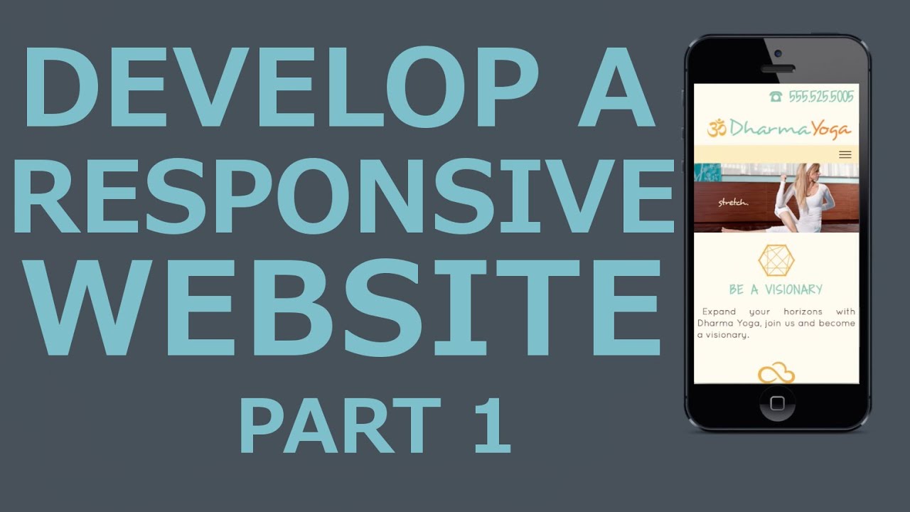 Develop A Responsive Website with HTML5, CSS3, jQuery  - Part 1 Introduction