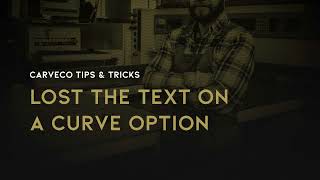 Tips and Tricks: Lost the Text on a Curve Option?