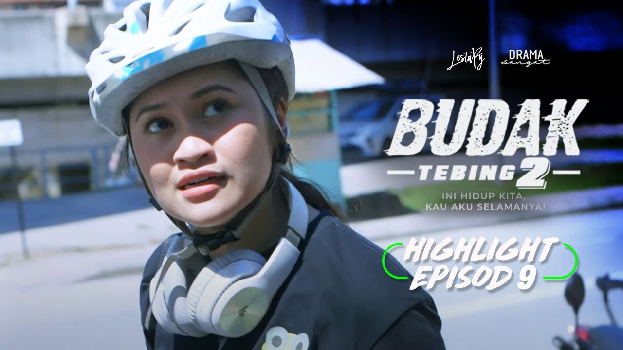 Episod budak 12 2 tebing Tonton Drama