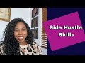 Side Hustles You Can Start With The Skills You Already Have