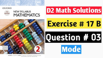 Exercise 17b Question no 3 D2 Oxford New Syllabus Mathematics book 2 || Chapter 17 ||