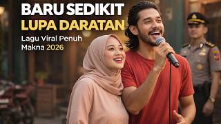 Baru Sedikit Lupa Daratan ' Lagu Baru Viral Tiktok Remix Dangdut Melayu 2026