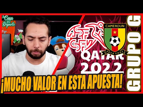 SUIZA VS CAMERÚN PRONÓSTICO | MUNDIAL QATAR 2022 | COPA DEL MUNDO 2022 | APUESTAS MUNDIAL 2022