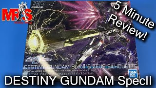 Destiny Gundam SpecII & Zeus Silhouette | 5 Minute In Box Review