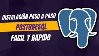 Cmo Descargar E Instalar Postgresql En Windows 11 2025  Paso A Paso Y Fcil