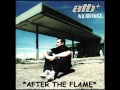 ATB - After The Flame - HQ