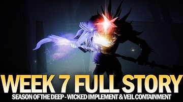 Season of the Deep Full Story (Week 7) - Deep Dive, Veil Containment & Exotic Quest [Destiny 2]