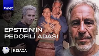 Jeffrey Epsteinın Ada Listesi Açıklandı