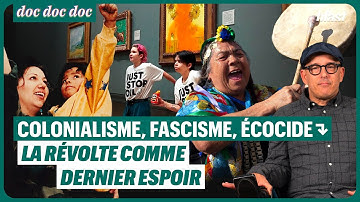 COLONIALISME, FASCISME, ÉCOCIDE : LA RÉVOLTE COMME DERNIER ESPOIR