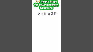 🚀➕ Solve One-Step Equations in Seconds! | Easy Addition Algebra #mathshorts #shorts #shortsfeed