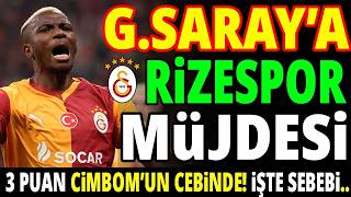 Galatasaraya Ri̇zespor Müjdesi̇ 3 Puan Cepte, Çünkü..