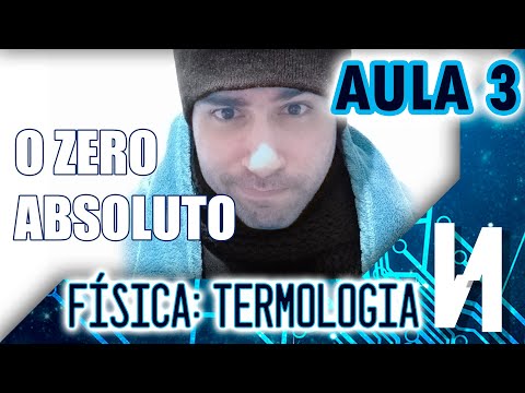 Vídeo: O que é zero absoluto e por que é chamado assim?