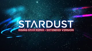 Jean-Michel Jarre &amp; Armin van Buuren - Stardust (Rising Star Remix) [Extended Version]