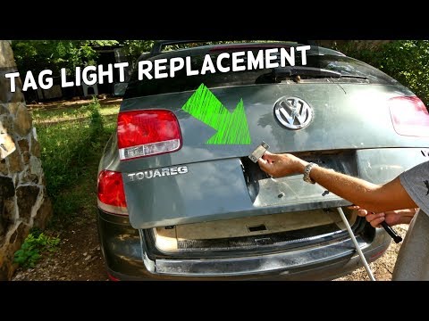 VW TOUAREG TAG LIGHT LICENSE PLATE LIGHT BULB REPLACEMENT