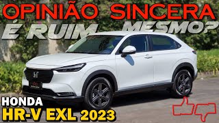 Honda HR-V EXL 2023 decepciona? É ruim ou vale a pena comprar? Preço, consumo, problemas. Avaliação