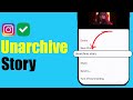 How to Unarchive a Story on Instagram |How to Restore Archived Stories on Instagram | Easy Method