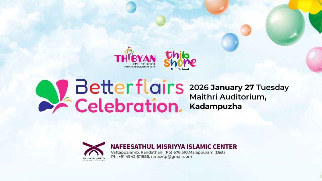 Betterflairs Celebration NMIC Thibyan Pre School Arts Fest