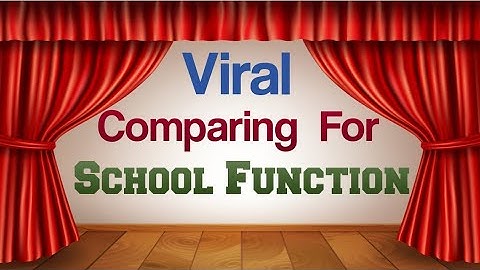Written Comparing For School Function | Prize Distribution Anchoring For Any Ceremony/Function